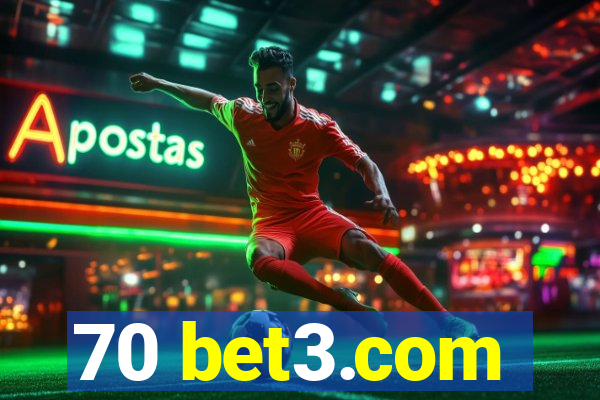 70 bet3.com